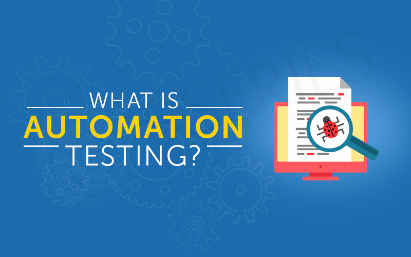 What Is Automation Testing With Example