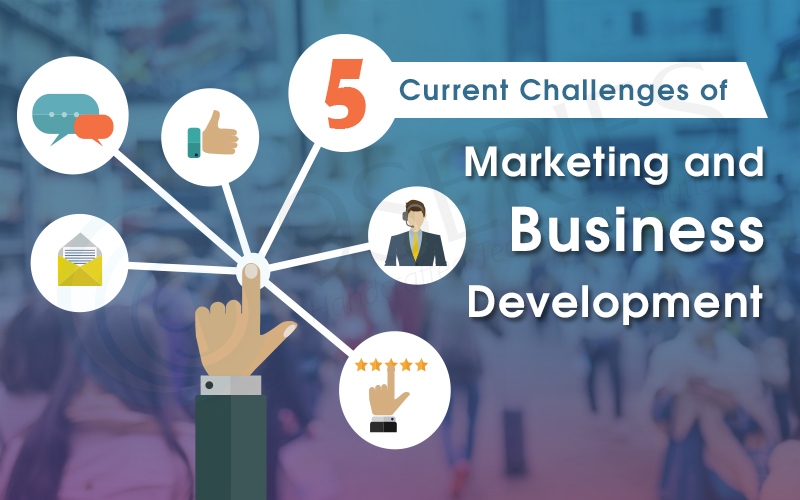 5-Current-Challenges-with-Marketing-and-Business-Development