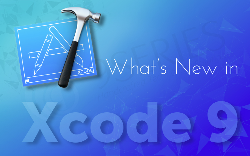 Whats_New_in_Xcode_9