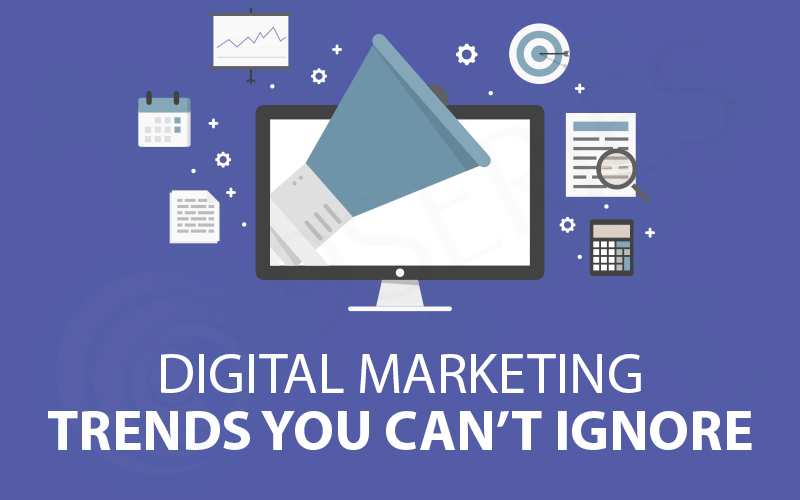 Digital-Marketing-Trends-you-Cant-Ignore