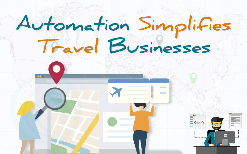 Automation Simplifies Travel Businesses - 9series Solutions